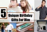 Different Birthday Gifts for Him 5 Unique Birthday Gifts for Him Birthday Gift Ideas for