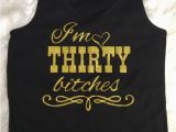 Dirty 30 Birthday Girl Dirty Thirty Tank top Birthday Girl Tank tops by