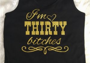 Dirty 30 Birthday Girl Dirty Thirty Tank top Birthday Girl Tank tops by