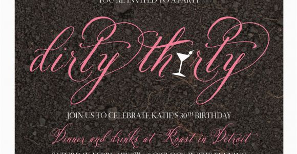 Dirty 30 Birthday Invitations 30th Birthday Party the Dirty 30 B Lovely events