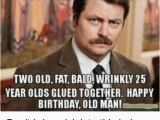 Dirty Old Man Birthday Meme 25 Best Memes About Happy Birthday Old Man Happy