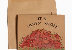 Dirty Thirty Birthday Cards 30th Birthday Card Dirty Thirty Birthday Card Funny 30