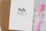 Dirty Thirty Birthday Cards Dirty Thirty 30th Birthday Card
