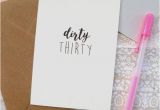 Dirty Thirty Birthday Cards Dirty Thirty 30th Birthday Card