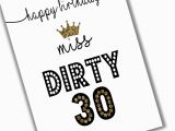 Dirty Thirty Birthday Cards Dirty Thirty Birthday Card Instant Download Dirty 30 30th