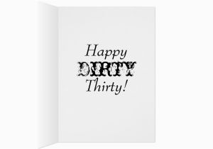 Dirty Thirty Birthday Cards Dirty Thirty Birthday Card Zazzle