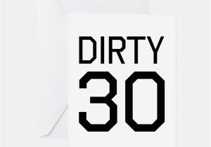 Dirty Thirty Birthday Cards Dirty Thirty Stationery Cards Invitations Greeting