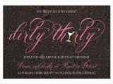 Dirty Thirty Birthday Invitations 30th Birthday Party the Dirty 30 B Lovely events