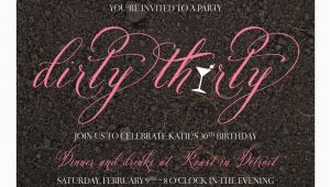 Dirty Thirty Birthday Invitations 30th Birthday Party the Dirty 30 B Lovely events
