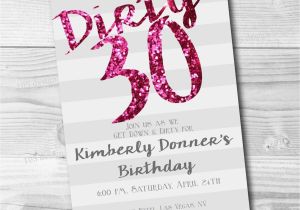 Dirty Thirty Birthday Invitations Dirty Thirty Invitation Printable Dirty 30 Dirty Thirty