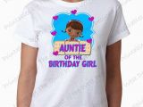 Diy Birthday Girl Shirt Auntie Of the Birthday Girl Doc Mcstuffins Shirt Iron On