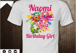 Diy Birthday Girl Shirt Shopkins Shirt Transfer Iron On Image Naomi Birthday Girl
