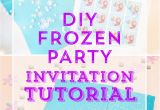 Diy Birthday Invitations Online Free Homemade Frozen Birthday Invitations Invitation Librarry