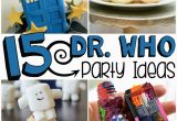 Doctor who Birthday Party Decorations 15 Doctor who Party Ideas for Tweens