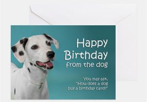 Dog Birthday Card Sayings Dalmatian Dog Greeting Cards Card Ideas Sayings