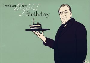 Downton Abbey Birthday Card Downton Abbey Addicts Krimsnkrams A Mr Carson Birthday
