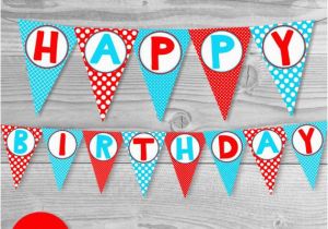 Dr Seuss Happy Birthday Banner Dr Seuss Birthday Banner Printable Seuss Decorations Blue