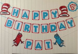 Dr Seuss Happy Birthday Banner Dr Seuss Inspired Birthday Banners Happy Birthday with
