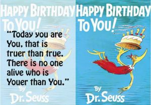 Dr Seuss Happy Birthday to You Book Quotes Dr Seuss Birthday Quotes Quotesgram