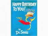 Dr Seuss Happy Birthday to You Quotes Dr Seuss 10 Favorite Quotes On His Birthday From