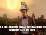 Dr who Birthday Meme Happy Birthday Doctor who Quotes Quotesgram