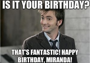 Dr who Birthday Meme is It Your Birthday that 39 S Fantastic Happy Birthday