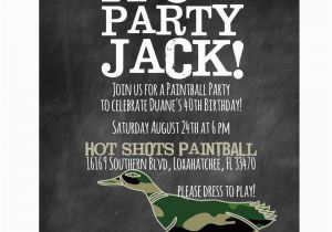 Duck Dynasty Birthday Invitations Birthday Quot 40th Birthday Duck Dynasty Paintball Party