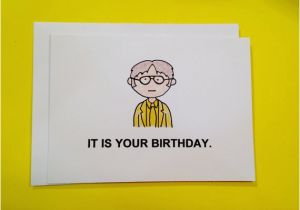 Dwight Schrute It is Your Birthday Card Dwight Schrute Birthday Card the Office It is by