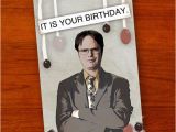 Dwight Schrute It is Your Birthday Card Dwight Schrute the Office Birthday Card by Ohlookitsartsy