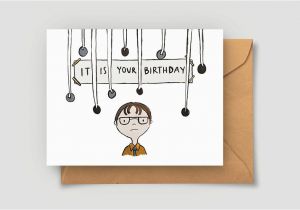 Dwight Schrute It is Your Birthday Card It is Your Birthday Card the Office Birthday Card Dwight