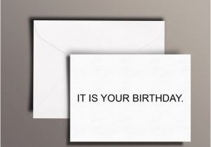 Dwight Schrute It is Your Birthday Card It is Your Birthday Greeting Card the Office by