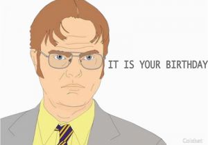 Dwight Schrute It is Your Birthday Card Quot It is Your Birthday Dwight Schrute Quot Stickers by Colxbat