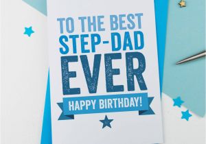 E Birthday Cards for Dad Step Father or Step Dad Birthday Card by A is for Alphabet