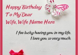 E Birthday Cards for Wife Write Name On butterflies Birthday Card for Wife Happy