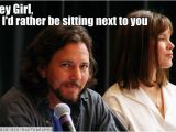 Eddie Vedder Happy Birthday Meme 17 Best Images About My Eddie Vedder On Pinterest Pearl