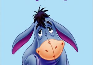 Eeyore Birthday Card Eeyore Birthday Quotes Quotesgram