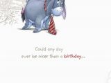 Eeyore Birthday Card Nicer Than You Eeyore Birthday Greeting Cards Hallmark