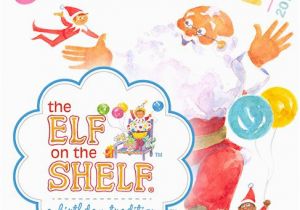 Elf On the Shelf Birthday Invitation 11 Best Images About Elf Birthday On Pinterest Christmas