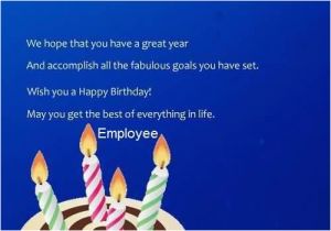 Employee Birthday Card Messages Birthday Wishes for Employee Page 4 Nicewishes Com