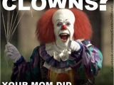 Evil Clown Birthday Meme 20 Scary Clown Memes that 39 Ll Haunt You at Night