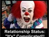 Evil Clown Birthday Meme 20 Scary Clown Memes that 39 Ll Haunt You at Night