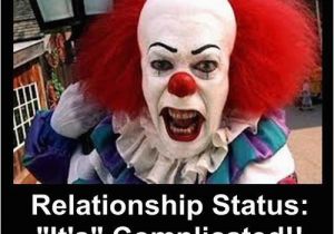 Evil Clown Birthday Meme 20 Scary Clown Memes that 39 Ll Haunt You at Night