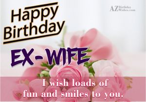 Ex Wife Birthday Cards Birthday Wishes for Ex Wife