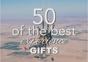 Experience Birthday Presents for Him 50 Of the Best Experience Gifts Going Zero Waste