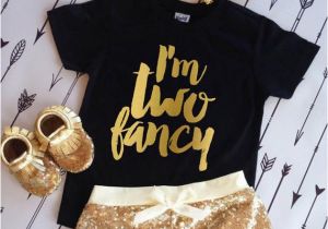 Fancy Birthday Gifts for Him 2nd Birthday Shirt I 39 M Two Fancy Birthday Girl Shirt Im so