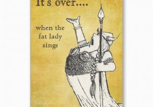 Fat Lady Sings Birthday Card 19 Best Projects to Try Images On Pinterest George