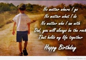 Father to son Happy Birthday Quotes Happy Birthday Dad Quotes Sayings