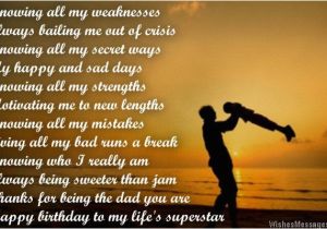 Father to son Happy Birthday Quotes Knowing All My Weaknesses Always Bailing Me Out Of Crisis