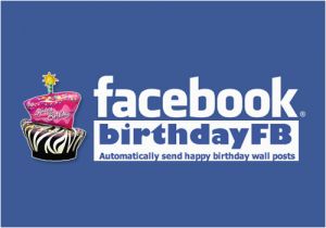 Fb Birthday Greeting Cards How to Schedule Your Facebook Birthday Greetings In