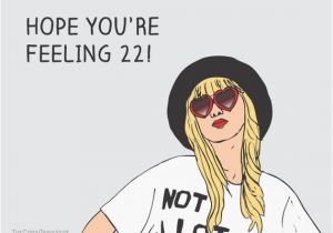 Feeling 22 Birthday Card Custom Taylor Swift 22 Birthday Card